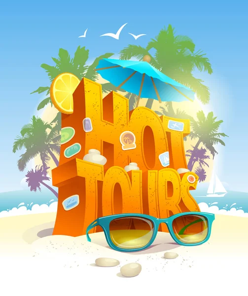 Gorący wycieczki wektor plakat, 3d tekst przed tropikalne plaża i palmy — Wektor stockowy