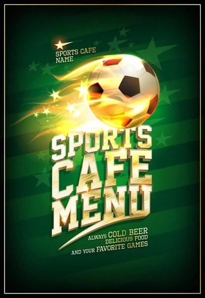 Cartão de menu de café de esportes com bola de futebol em uma chama — Vetor de Stock