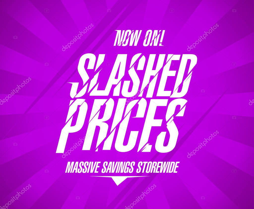 Slashed prices banner template, massive savings