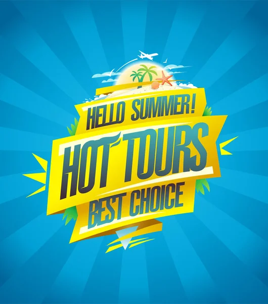 Гарячі Літні Тури Найкращий Вибір Концепція Туристичного Плакату — стоковий вектор