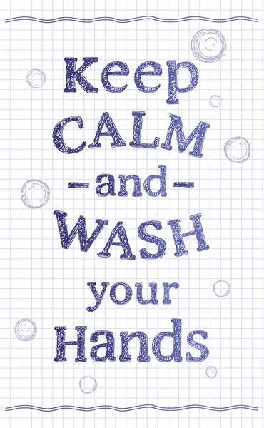 Håll Dig Lugn Och Tvätta Händerna Vektor Motiverande Citationskort Klotter — Stock vektor