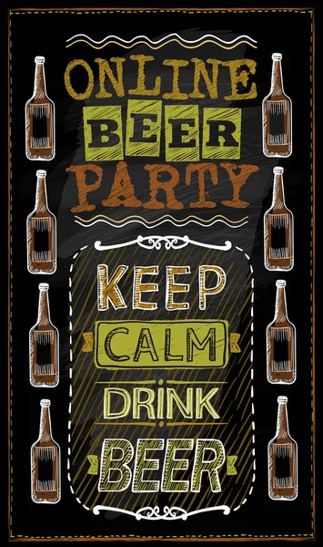 Online Bier Partij Vector Krijtbord Banner Blijf Rustig Bier Drinken — Stockvector
