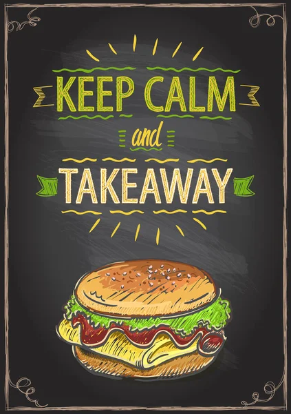 Keep Calm Takeaway Quote Vector Card Chalkboard — Stock Vector