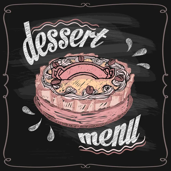 Menu Dessert Craie Sur Tableau Avec Lettrage Dessiné Main Gâteau — Image vectorielle