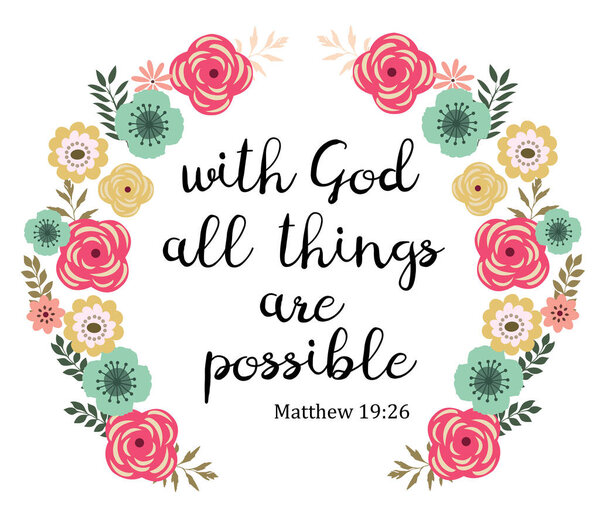 vector illustration of a Bible verse. With God all things are possible. Inspirational qoute.
