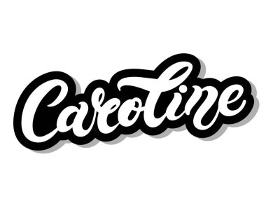 - Caroline. Kadın ismi. El çizimi harfler. Vektör çizimi. Doğum günü afişi için en iyisi