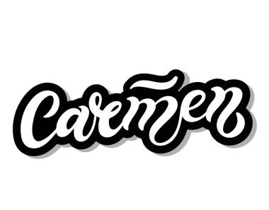 Carmen. Kadın ismi. El çizimi harfler. Vektör çizimi. Doğum günü afişi için en iyisi