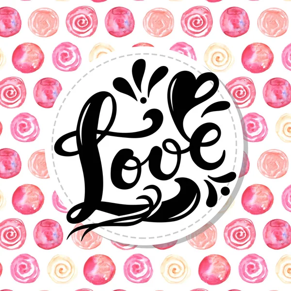 Love Hand Drawn Lettering Watercolor Romantic Background Background Has Hearts — ストック写真