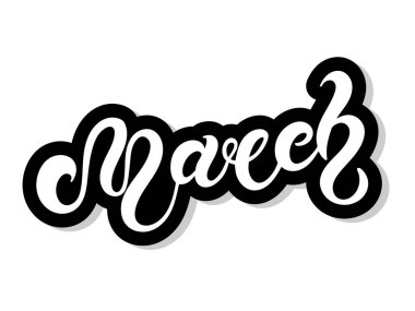 Marş. El çizimi harfler. Vektör çizimi. Bahar tasarımı için en iyisi