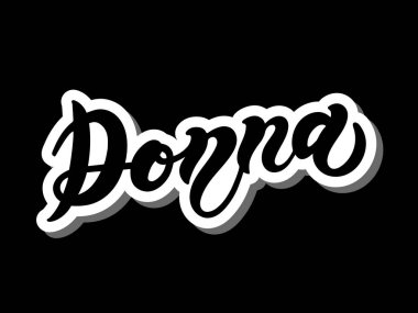 Donna mı? Kadın ismi. El çizimi harfler. Vektör çizimi. Doğum günü afişi için en iyisi