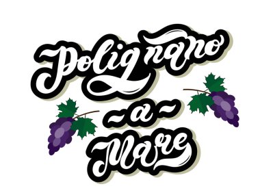 Polignano-a-Mare. The name of the Italian city in the region of Puglia. Hand drawn lettering. Vector illustration. Best for souvenir products.
