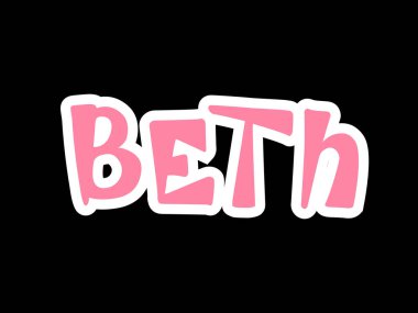 Beth. Woman's name. Hand drawn lettering. Vector illustration. Best for Birthday banner
