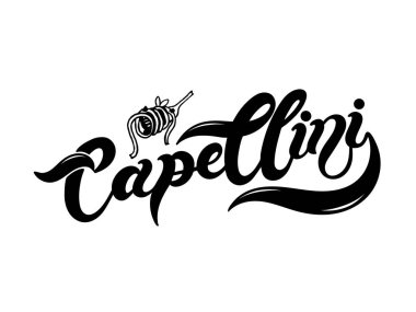 Capellini. İtalyanca makarnanın adı. El çizimi harfler. Vektör çizimi. Resimler restoran ya da kafe menüsü tasarımı için harikadır
