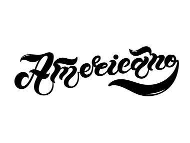 Amerikalı. Kahvenin türünün adı. El çizimi harfler. Vektör çizimi. Resimler restoran ya da kafe menüsü tasarımı için harikadır