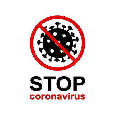 Enfeksiyonun yayılmasını engellemek için koronavirüsü durdurun. Siyah virüs hücresi olan basit bir simge (tür 2019-nCoV, COVID-19) kırmızı yasak bir çemberde. Tehlike uyarısı. Vektör illüstrasyonu. 