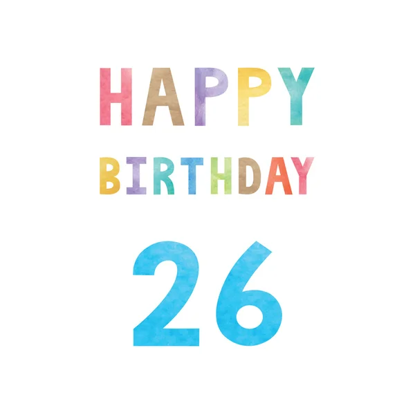 Zadowolony 26th urodziny rocznica karty — Wektor stockowy