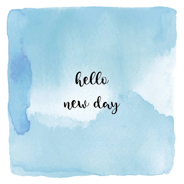 Hallo nieuwe dag tekst op blauwe achtergrond van de aquarel — Stockfoto