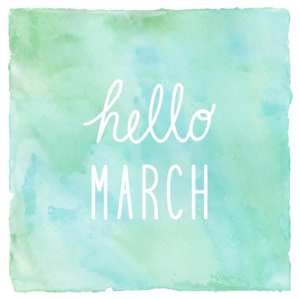 Hello March on green and blue on watercolor background — Stock Photo, Image