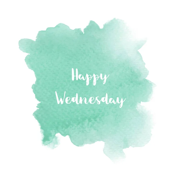 Happy Wednesday text on green watercolor background — Stock Photo, Image