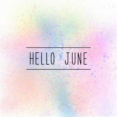 Pastel boya arka plan üzerinde Haziran metin Merhaba