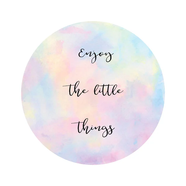 Enjoy the little things on pastel watercolor background — Stock Photo, Image