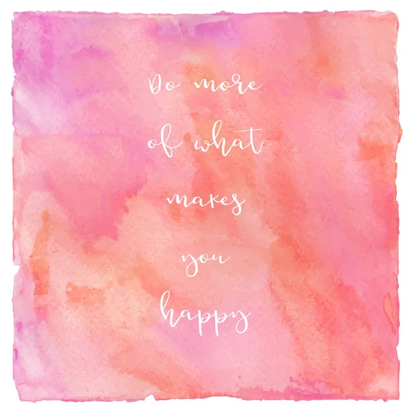 Inspirational quote on pink and red watercolor background — Stock Photo, Image