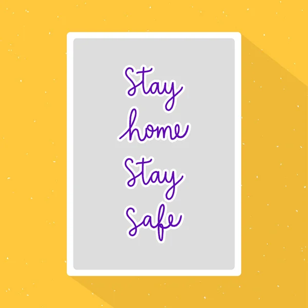 Stay Home Stay Safe Hand Lettering Flat Design — Stock Vector