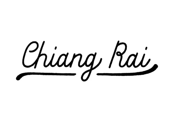 Ręczne Napisy Chiang Rai Białym Tle Północna Prowincja Tajlandii — Wektor stockowy