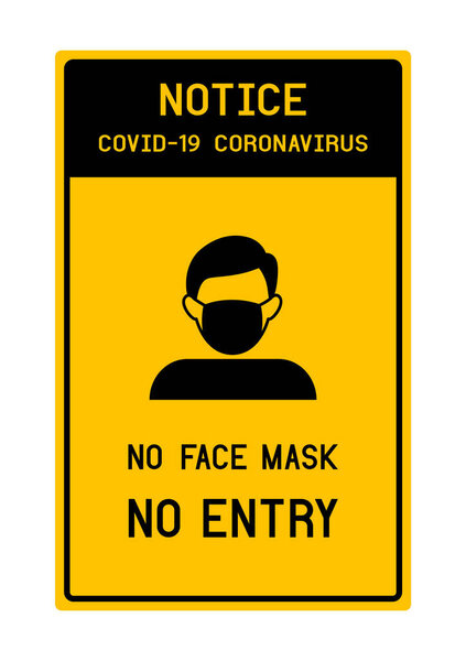 Заметка Нет маски нет входа избежать COVID-19 коронавируса
.