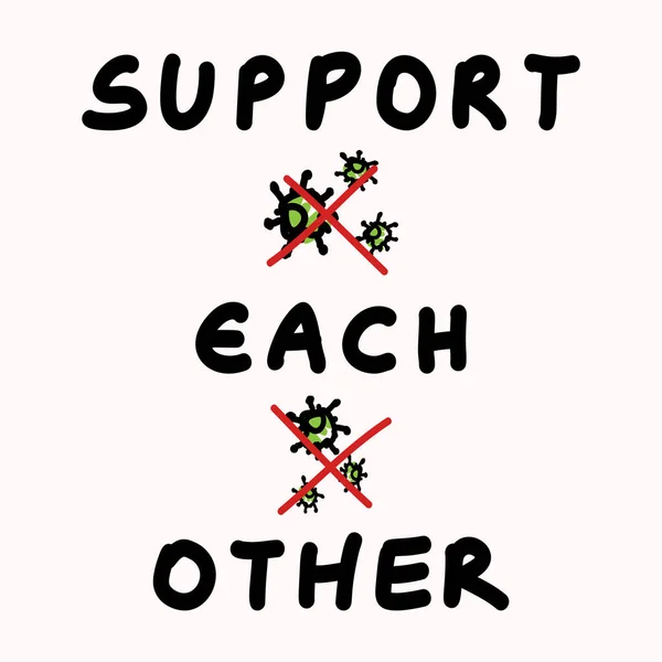 Support each other corona virus covid 19 stickman infographic. Considerate community help socia med clipart. World wide viral pandemic message. Be kind, dont touch stay positive poster square banner — Stock Vector