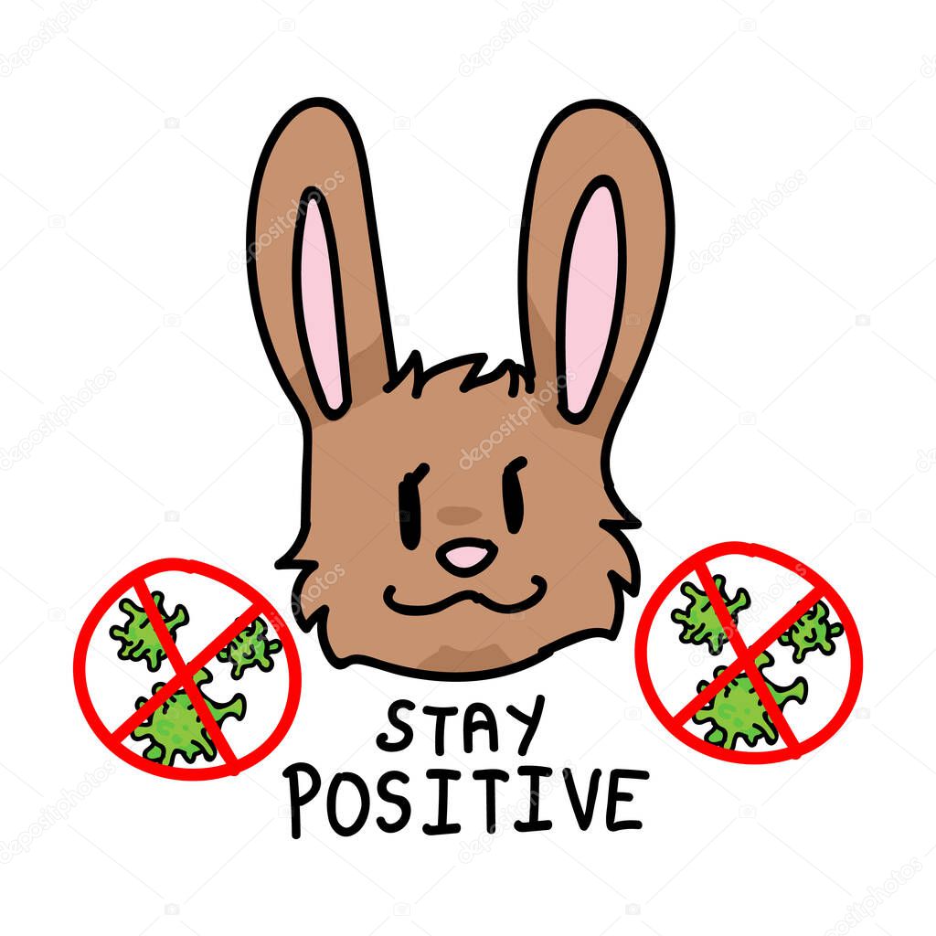 Stay positive. Corona virus covid 19 infographic with cute bunny. Community world wide help social media clipart. Viral pandemic support for kids. Outreach poster square banner vector.