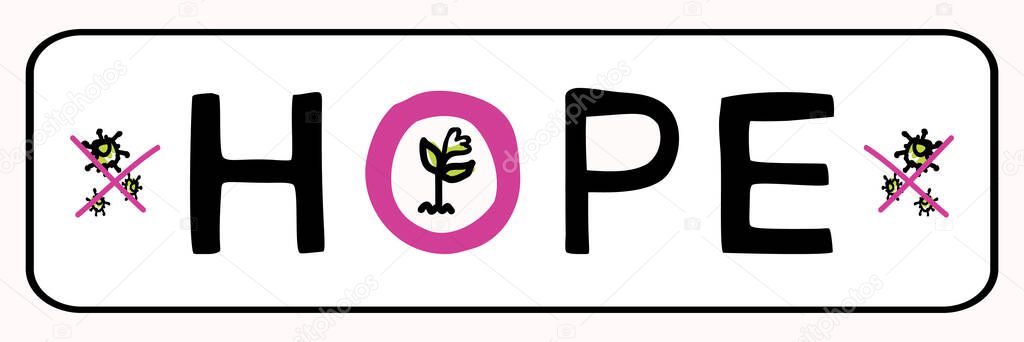 Plant a seed of hope corona virus motivation banner. Social media covid 19 infographic. Stay positive and hopeful together. Viral pandemic support message. Outreach inspirational renewal sticker