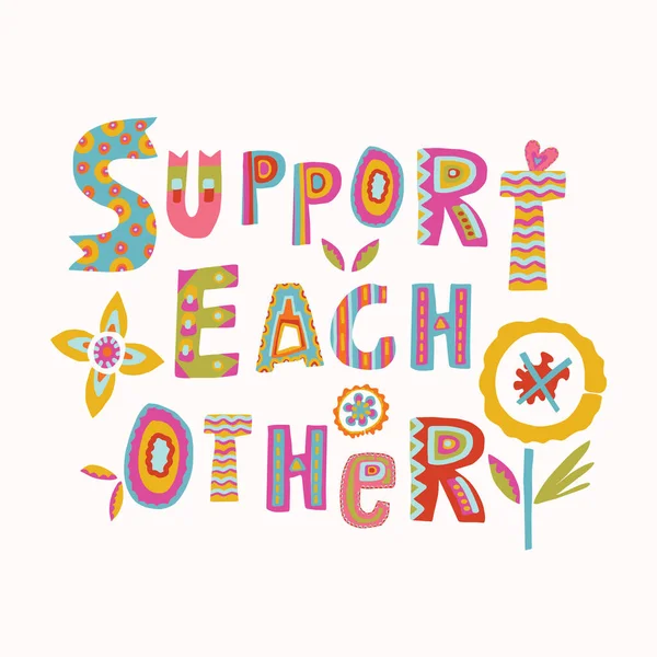 Support each other corona virus motivation poster. Social media covid 19 infographic. Together we will get through this. Viral pandemic community support quote message. Inspirational help sticker — Stock Vector