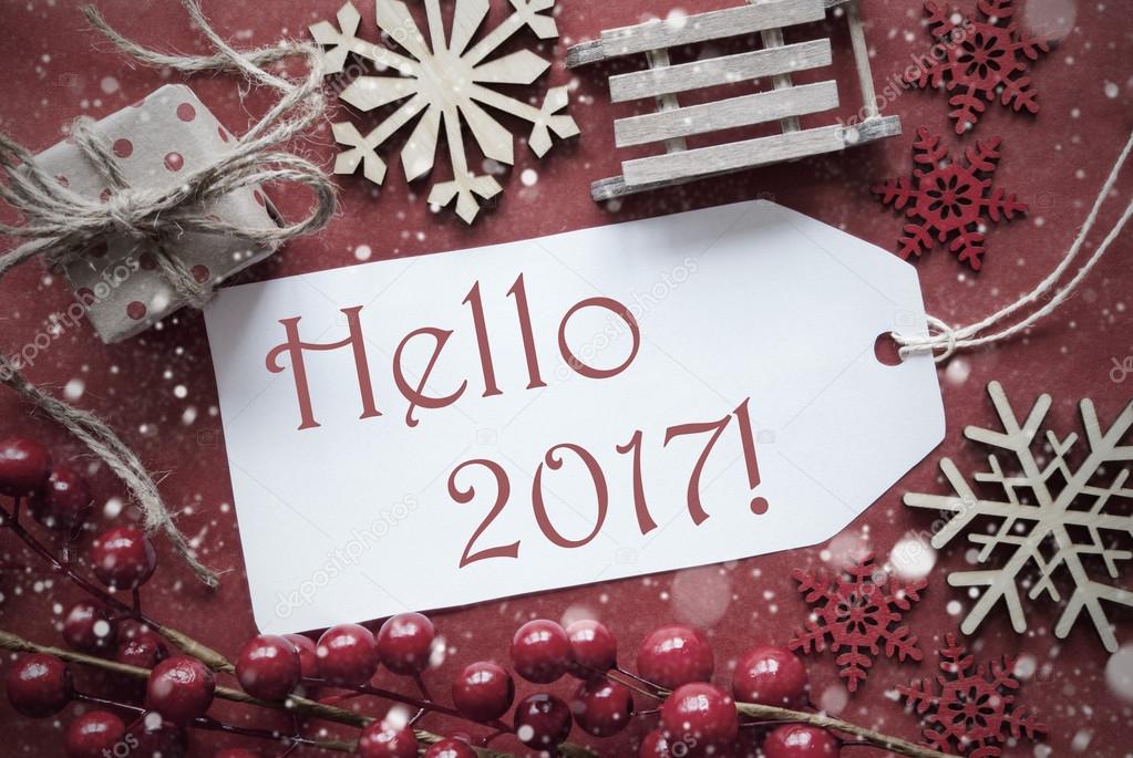 Nostalgic Christmas Decoration, Label With Text Hello 2017