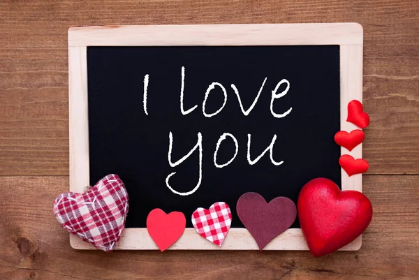 Blackboard With Textile Hearts, Text I Love You — Stock Photo, Image