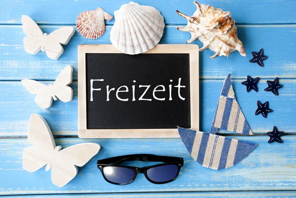 Blackboard With Maritime Decoration, Freizeit Means Leisure Time — Stock Photo, Image