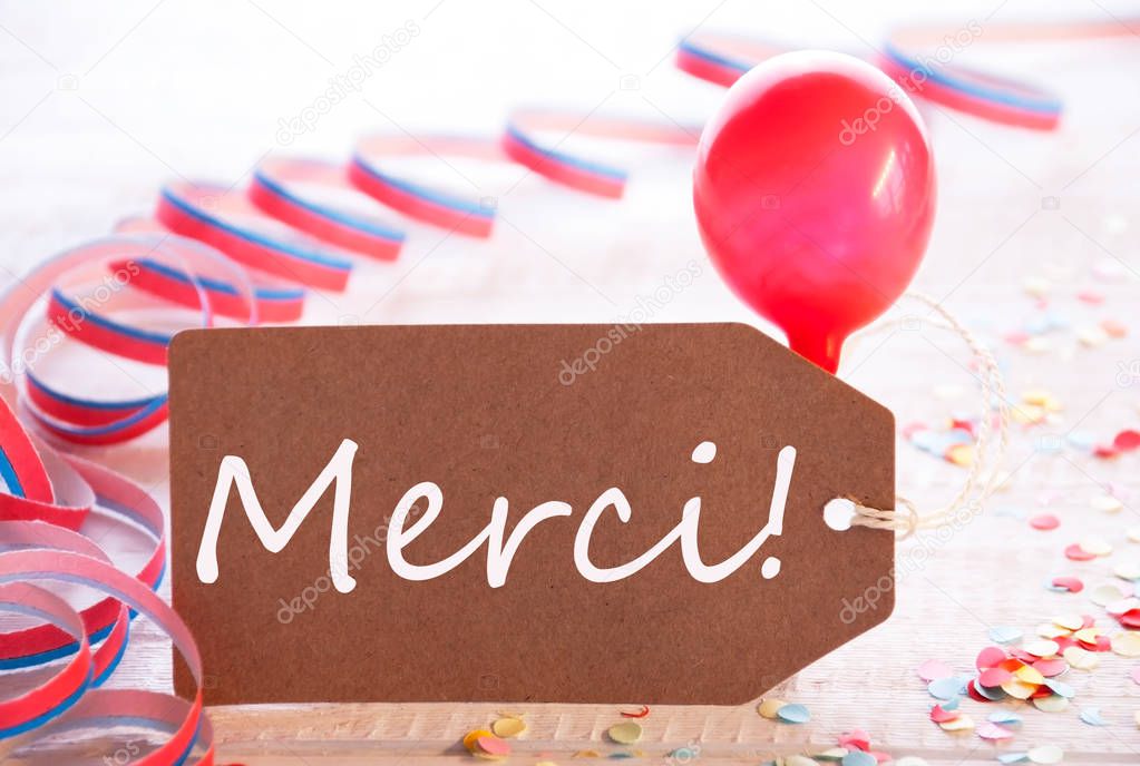 Party Label With Streamer, Balloon, Merci Means Thank You