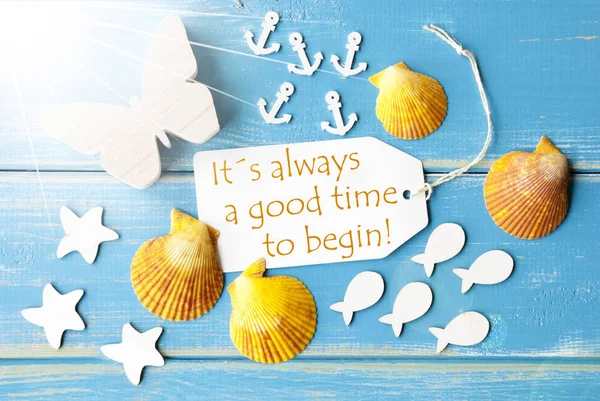 Sunny Summer Greeting Card With Quote Always Time Begin — Stock Photo, Image