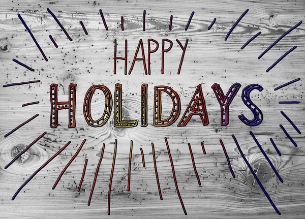 Kleurrijke kalligrafie Happy Holidays, houten achtergrond — Stockfoto