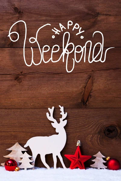 Snow, Deer, Tree, Red Ball, Calligraphy Happy Weekend — стоковое фото