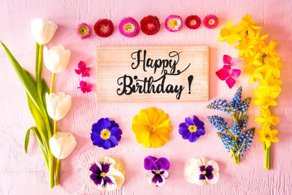 Spring Flat Lay, Flowers, Sign, Calligraphy Happy Birthday — Zdjęcie stockowe