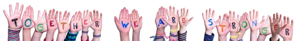 Παιδιά Χέρια οικοδόμηση λέξη μαζί Είμαστε ισχυρότερη, απομονωμένη φόντο — Φωτογραφία Αρχείου