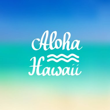 Aloha Hawaii yazı
