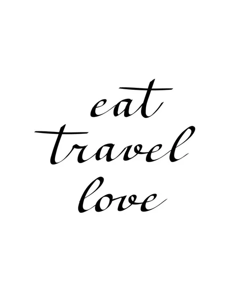 Eat, travel, love vector calligraphy — Stock Vector