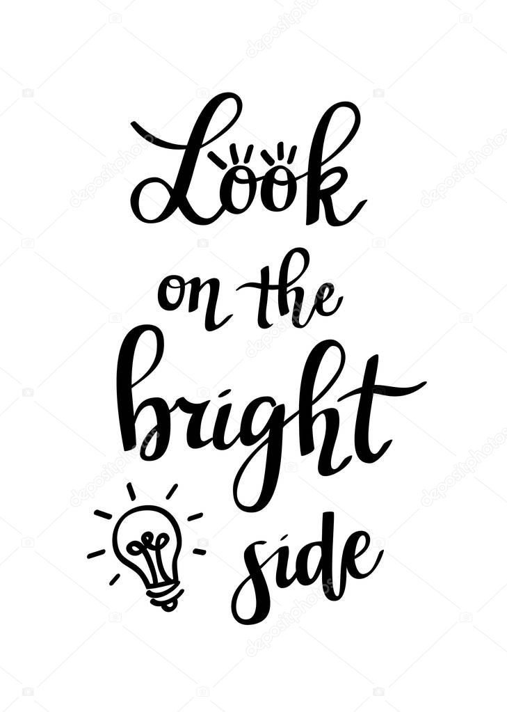 Look on the bright side vector lettering