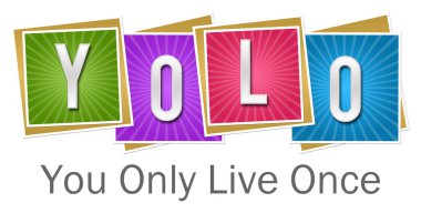 Yolo - renkli kareler patlamaları bir kez sadece yaşarsınız 