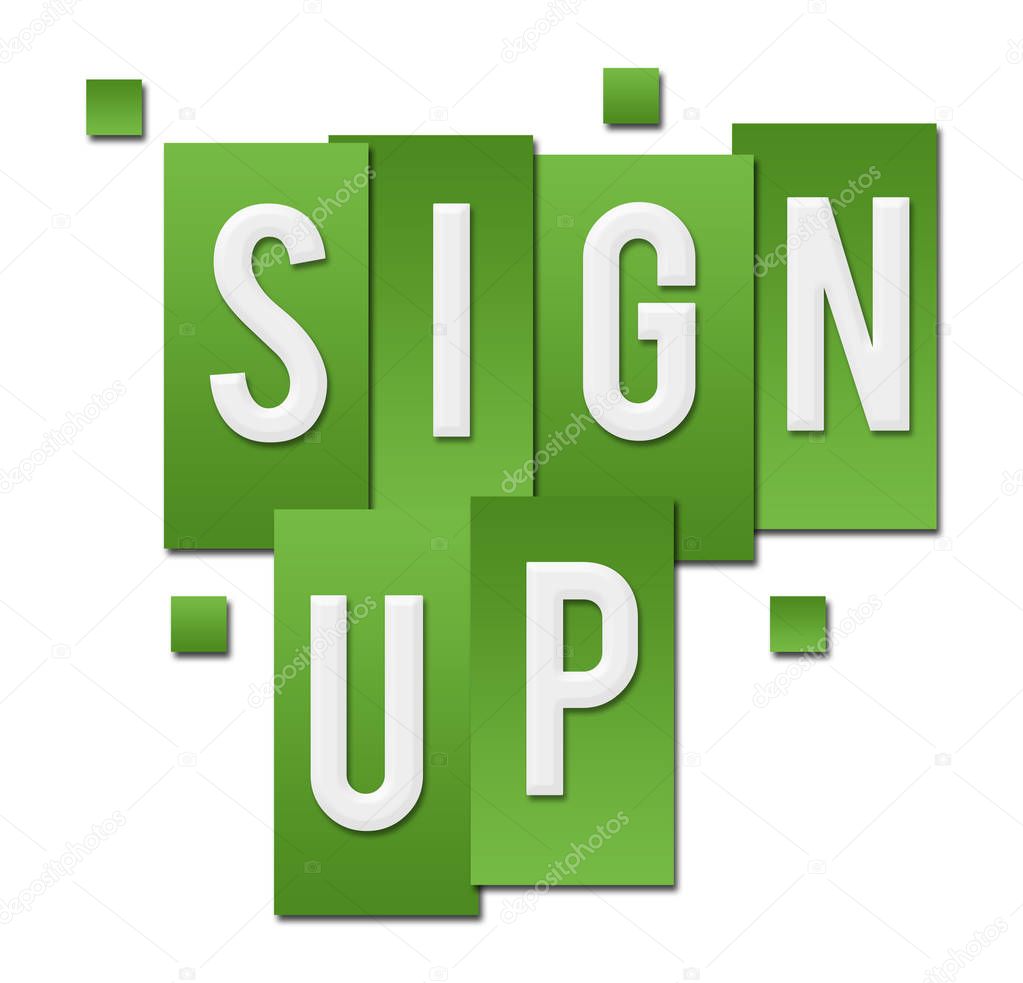 Sign up text alphabets written over green background.