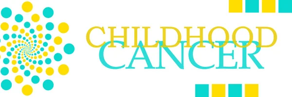 Turkuaz Sarı Arka Plan Üzerinde Yazılı Çocukluk Kanser Metin — Stok fotoğraf