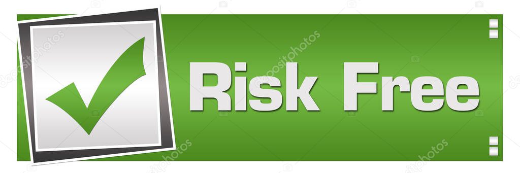 Risk free text written over green grey background.
