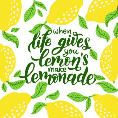 Hayat sana limon verdiğinde limonata yapan tipografi geçmişi. İlham verici motivasyon vektör çizimi. El yazısıyla motivasyon alıntısı. Tasarım tişörtü, çanta, poster, çıkartma için yazdır